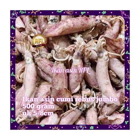 Jual Ikan Asin Cumi Rebus Jumbo 500 Gram Shopee Indonesia