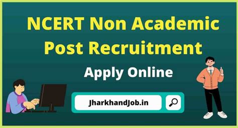 Ncert Non Academic Post Recruitment Apply Online Total Post