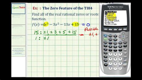 Ex The Zero Feature Of The Ti To Find Rational Zeros Of A