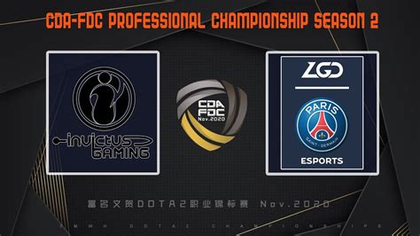 DOTA2 LIVE Invictus Gaming Vs PSG LGD Best Of 3 CDA FDC