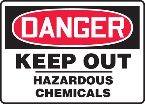 Keep Out Hazardous Chemicals OSHA Danger Safety Sign