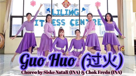 Guo Huo Choreo By Siske Natali Ina Chok Fredo Ina Demo By