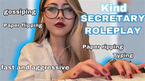 Asmr Kind Secretary Role Play Fast And Aggressive Paper Ripping