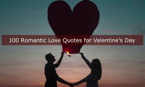 100 Romantic Love Quotes and Sayings for Valentine's Day