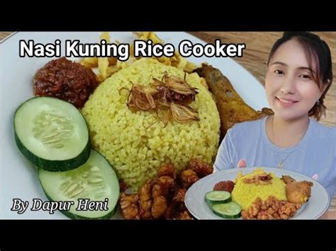 Resep Nasi Kuning Rice Cooker Mudah Praktis Dengan Rasa Yang Lezat