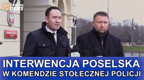 Interwencja poselska w Komendzie Stołecznej Policji konferencja KO