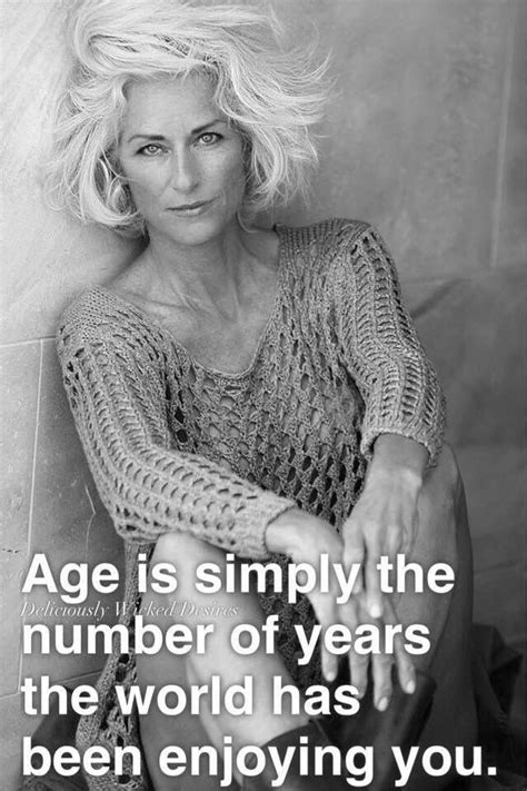 Age Aging Quotes Aging Gracefully Inspirational Quotes