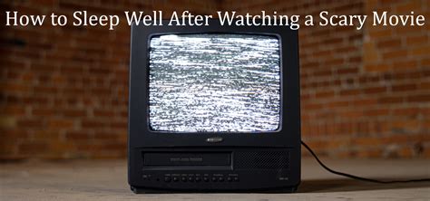 Scary Movie Sleep Tips: How To Get To Sleep & Stay Asleep