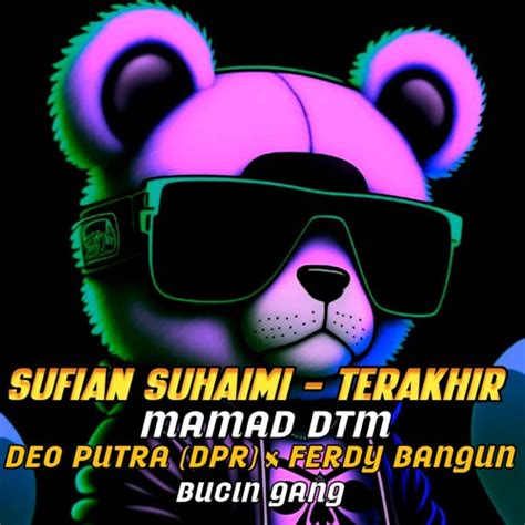 Stream MAMAD DTM TERAKHIR BUCIN DEO PUTRA DPR X FERDY BANGUN X