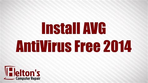 How To Install Avg Antivirus Free Youtube