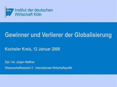 PPT Gewinner Und Verlierer Der Globalisierung Kocheler Kreis 12