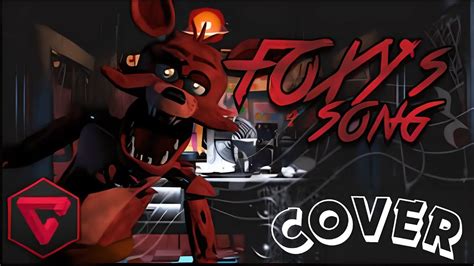 Foxy S Song By Itowngameplay Cover La Canci N De Foxy De Five