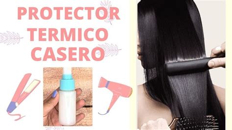 PROTECTOR TÉRMICO CASERO para TU CABELLO Con Ingredientes Que Tienes