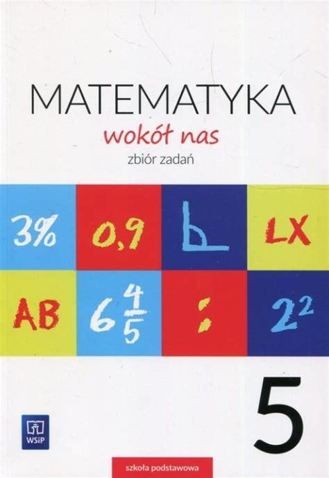 Matematyka Wok Nas Zbi R Zada Klasa Szko A Podstawowa Lewicka