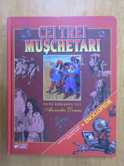 Alexandre Dumas Cei Trei Muschetari Cump R