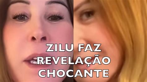 ZILU FAZ REVELAÇÃO CHOCANTE YouTube