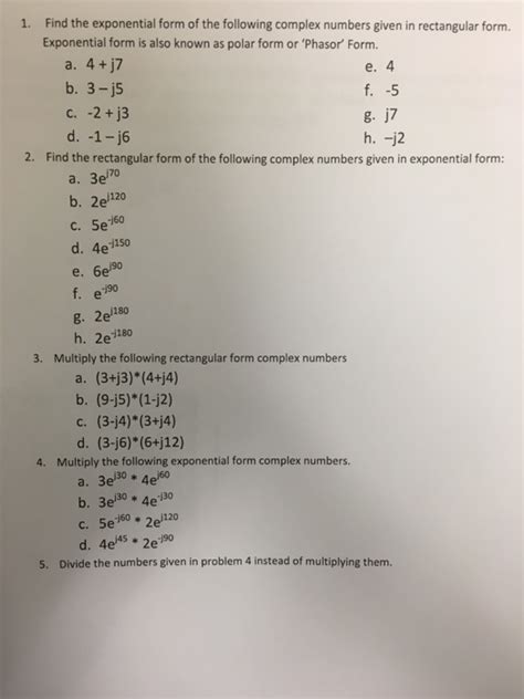 Solved Find The Exponential Form Of The Following Complex Chegg