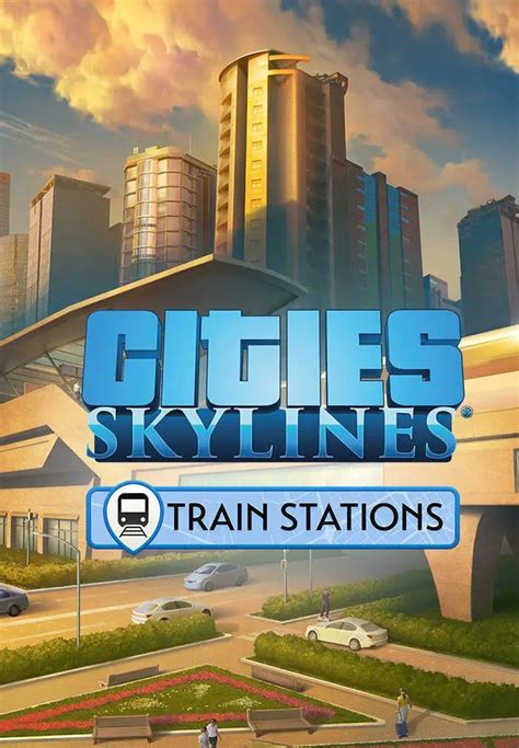 Buy Cities Skylines Content Creator Pack Train Stations Dlc Europe