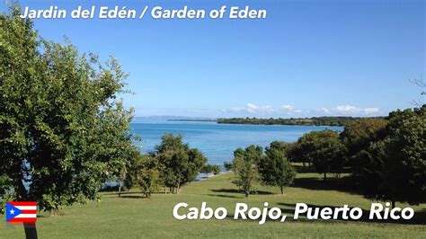 El Jardin Del Eden Garden Of Eden Cabo Rojo Puerto Rico Travel