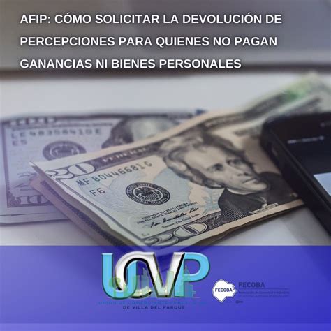 Afip Cómo Solicitar La Devolución De Percepciones Para Quienes No