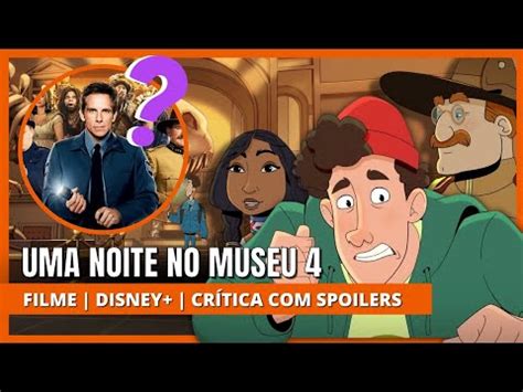 Uma Noite No Museu O Retorno De Kahmunrah Disney Em Anima O E