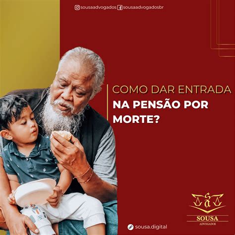 Como dar Entrada na Pensão por Morte