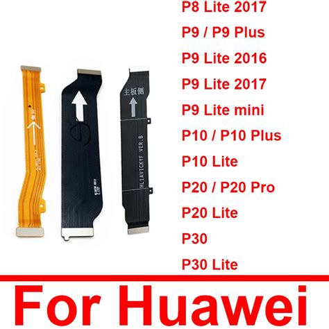 Motherboard Mainboard Flex Cable For Huawei P P P P P Pro Mini