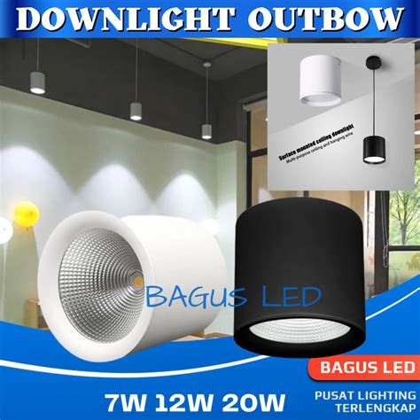 Jual Lampu Downlight Outbow Gantung Led Lampu Plafon W W W Garansi