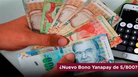 Bono Yanapay Soles Se Puede Consultar Con Dni Cu Ndo Cobrarlo