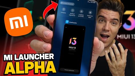 Sua MIUI 13 mais RÁPIDA 10xNova Mi LAUNCHER ALPHA instale no seu