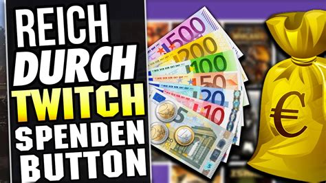 REICH Durch Twitch Spenden Im Livestream Bekommen YouTube