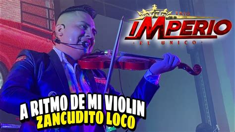 MIX DE CUMBIAS CON VIOLIN Trio Imperio Huasteco El Unico En Vivo