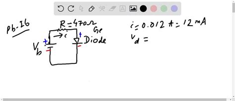 Solved A Germanium Diode Has A Voltage Drop Of V When Ma Passes