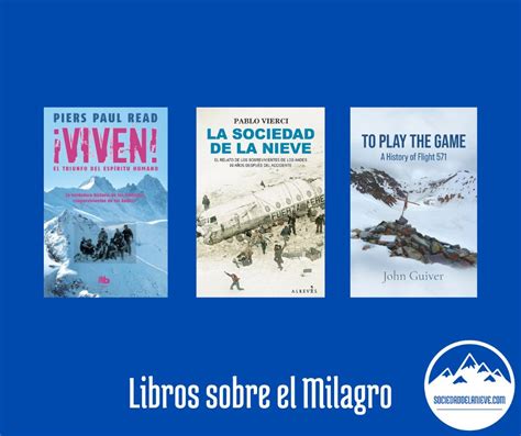 LIBROS SOBRE LA TRAGEDIA DE LOS ANDES Sociedad De La Nieve