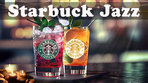 New Starbucks Jazz Starbuck Jazz