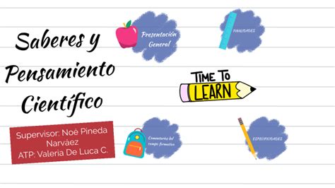 Saberes Y Pensamiento Cientifico By Valeria De Luca On Prezi