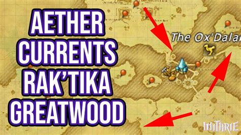 Ffxiv 50 1370 Aether Currents The Raktika Greatwood Youtube