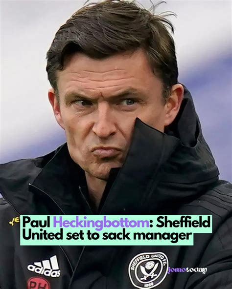 Paul Heckingbottom: Sheffield United set to sack manager - Jomotoday