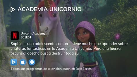 Ver Academia Unicornio Temporada 1 Episodio 1 Streaming