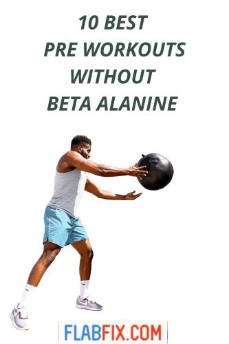 10 Best Pre Workouts without Beta Alanine Reviewed - Flab Fix