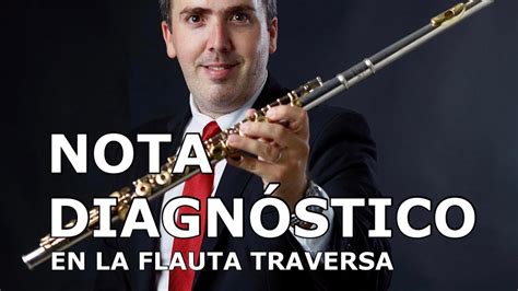 La Nota Diagnotico En La Flauta Por Daryl Anton Tip De Estudio Para