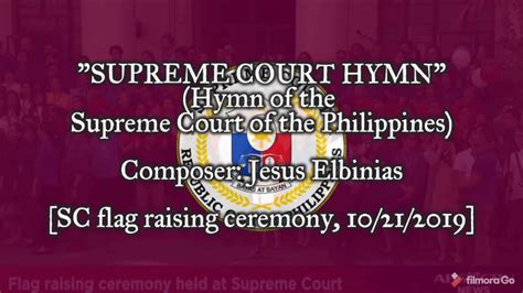 Supreme Court Hymn Hymn Of The Supreme Court Of The Philippines SC