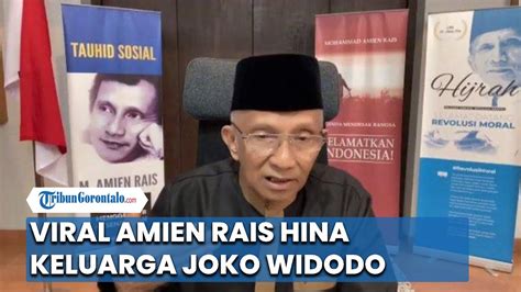 Viral Video Amien Rais Cela Keluarga Jokowi Disebut Memalukan Dan