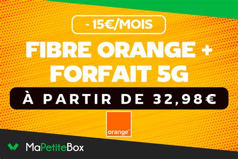 15 mois grâce à la formule box internet forfait 5G d Orange