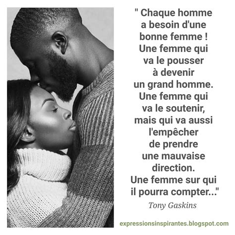 Expressions Chaque Homme A Besoin D Une Bonne Femme