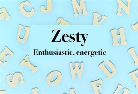 Gen Z Slang: Zesty Meaning - FamilyEducation