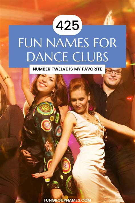 425 Fun Names For Dance Clubs