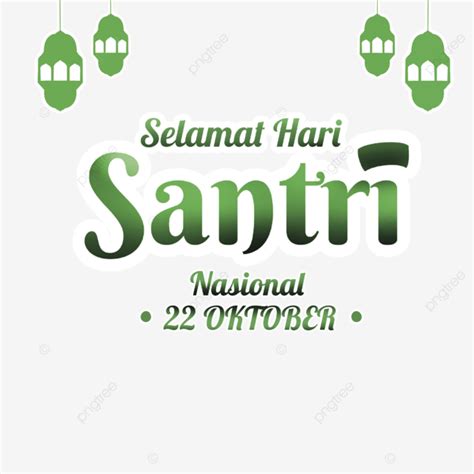 Green Text With White Outline Hari Santri Nasional October Hari