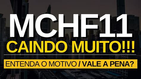 MCHF11 VALE A PENA NOVO RELATÓRIO GERENCIAL 1 14 AO MÊS fiis