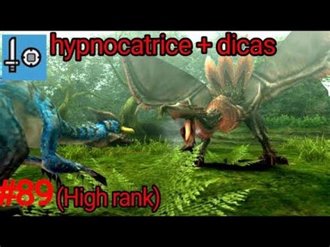 MHFU High Rank Hypnocatrice Dicas YouTube